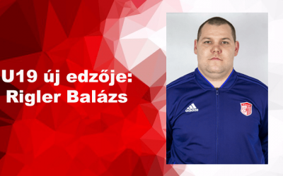 U19 új edzője: Rigler Balázs